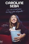 Caroline Seba dans La vie n'est pas un long film tranquille ! - Théâtre à l'Ouest Caen