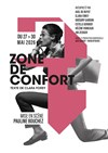 Zone de confort - Théâtre Instant T