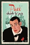 Paco chante la paix - Le Solo