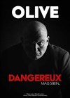 Olive dans Dangereux Mais Serein - Bar à Rire Théâtre