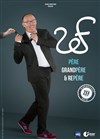 Zef dans Père, Grand-père & Repère - Théâtre Comédie de Lille 