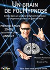 Un grain de folHypnose - Salle Pierre Lamy