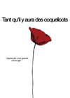 Tant qu'il y aura des coquelicots - Foyer de Nages et Solorgues