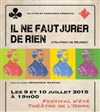 Il ne faut jurer de rien - Théâtre de L'Orme