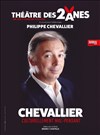 Philippe Chevallier dans Chevallier culturellement mal-pensant - Théâtre Monsabré