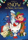 Affiche de Snow, un Noël de chien