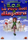 SOS le père Noël a disparu - Théâtre de poche : En bord d'ô