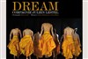 Dream - Théâtre Casino Barrière de Lille