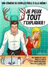 Je peux tout t'expliquer - Défonce de Rire