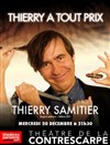 Thierry Samitier dans Thierry à tout prix - Le Contrescarpe