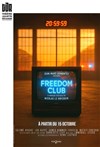 Freedom Club - Théâtre Juliette Récamier