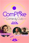Comedy club : Carte Blanche - Le Complexe Café-Théâtre - salle du haut