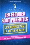 Les femmes sont parfaites, les hommes font ce qu'ils peuvent - Palais Neptune Auditorium Trucy 
