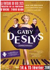 Gaby Deslys - Théâtre de La Fontaine d'Ouche