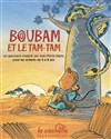 Affiche de Boubam et le tam-tam