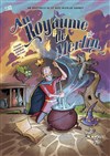 Au royaume de Merlin - Théâtre Daudet