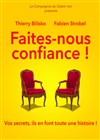 Faites-nous confiance - Improvidence Bordeaux