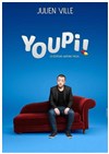Julien Ville dans Youpi - La Basse Cour