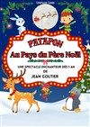 Patapon au pays du Père-Noël - Comédie de Grenoble