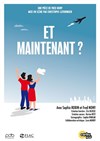Et maintenant ? - La grande poste - Espace improbable