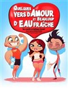 Quelques vers d'amour et beaucoup d'eau fraîche - Café-Théatre L'Atelier des Artistes