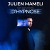 Julien Mameli fait son show d'hypnose - Salle Agora les Alpilles