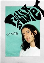 Affiche de Félix Junier dans C'est pas grave