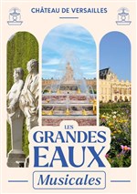 Affiche de Les Grandes Eaux Musicales 2026