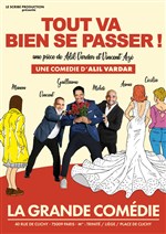 Affiche de Tout va bien se passer !