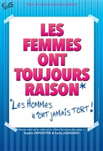 Affiche de Les femmes ont toujours raison, les hommes n'ont jamais tort
