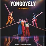Affiche de Yongoyely | Compagnie Circus Baobab