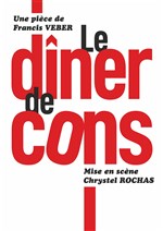 Affiche de Le Dîner de cons