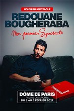 Affiche de Redouane Bougheraba dans Mon premier spectacle