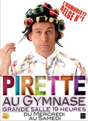 François Pirette Théâtre du Gymnase Marie-Bell - Grande salle Affiche