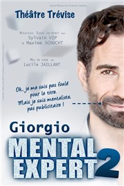 Giorgio Mental Expert 2 Théâtre Trévise Affiche
