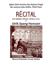 Ulrik Spang-Hanssen : Concert d'orgue Eglise Saint-Antoine des Quinze-Vingts Affiche