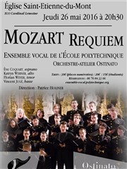 Requiem de Mozart par l'Ensemble vocal de l'École polytechnique Eglise Saint Etienne du Mont Affiche
