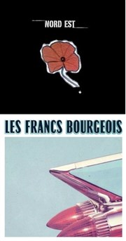 Nord Est + Les Francs-Bourgeois La Loge Affiche