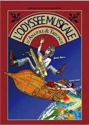 L'Odyssée Musicale d'Anatole & Tritonus Thtre de Mnilmontant - Salle Guy Rtor Affiche