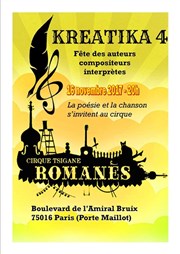Kreatika 4 | 4ème édition de la Fête des Auteurs-Compositeurs-Interprètes Chapiteau du Cirque Romanès - Paris 16 Affiche