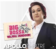 Wajiha Jendoubi dans Big Bossa Apollo Thtre - Salle Apollo 360 Affiche