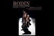 Rodin - Ballet Julien Lestel Thtre Casino Barrire de Lille Affiche