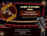 Rashid Debbouze à carte Blanche au Brodway Comedy Club Brodway Comedy Club Affiche