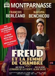 Freud et la femme de chambre | avec Fran&ccedil;ois Berl&eacute;and Th&eacute;&acirc;tre Montparnasse - Grande Salle