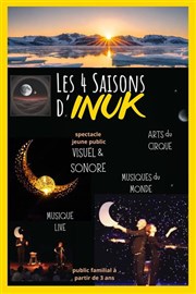 Les 4 saisons d'Inuk La Comdie du Havre Affiche