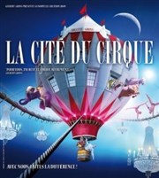 Cirque Arlette Gruss dans La Cité du Cirque Chapiteau Arlette Gruss à Paris Affiche