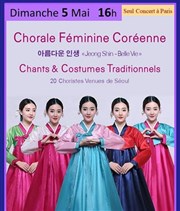 Chorale féminine Coréenne : Chants & Costumes Traditionnels glise St Philippe du Roule Affiche