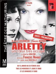 Arletty, un coeur très occupé Théâtre des Mathurins - Studio