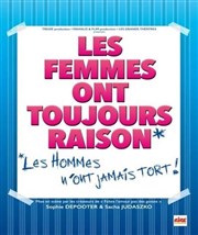 Les femmes ont toujours raison, les hommes n'ont jamais tort