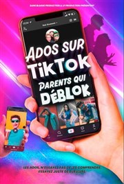 Ados sur TikTok, Parents qui d�blok